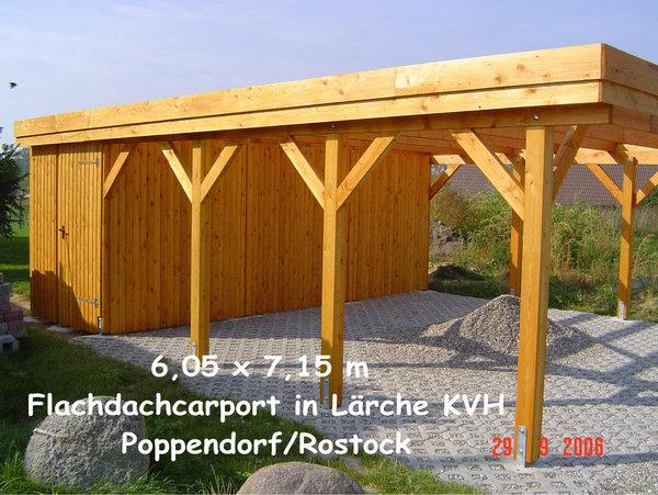 Carport 6,00 x 7,00 m Flachdach Lärche KVH mit Abstellraum